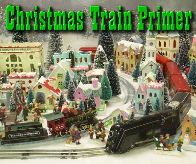 Christmas Train Primer. This photo shows Howard Lamey's Pine Mountain Valley community, served by a ten-year-old On30 train and a sixty-year old Marx tinplate O gauge train. Howard has built every building in the community.  Click for bigger photo.